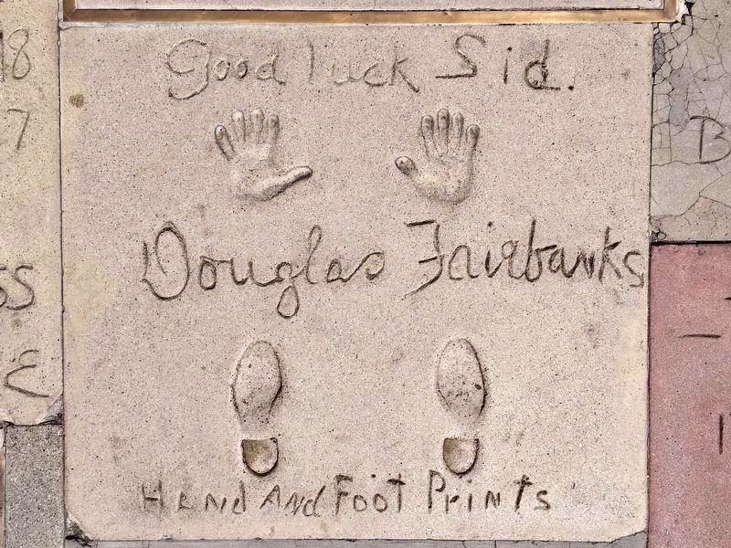 Douglas Fairbanks hand and foot prints. Click for full size. Douglas Fairbanks hand and foot prints image. Click for full size.