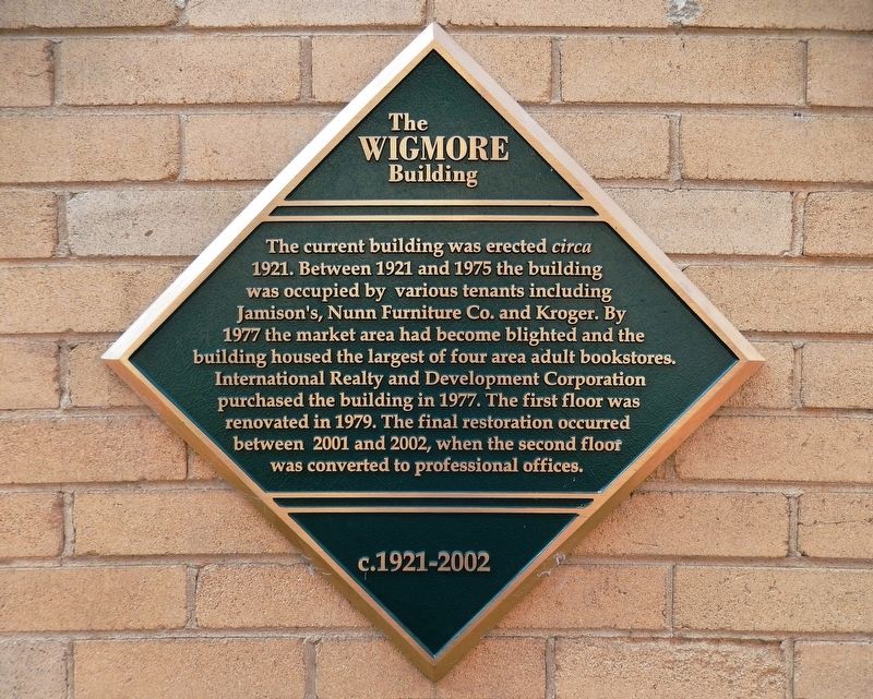 The Wigmore Building Marker<br>c.1921-2002 image. Click for full size.