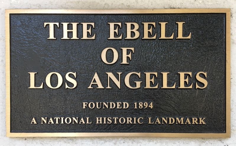 Ebell of Los Angeles Marker image. Click for full size.