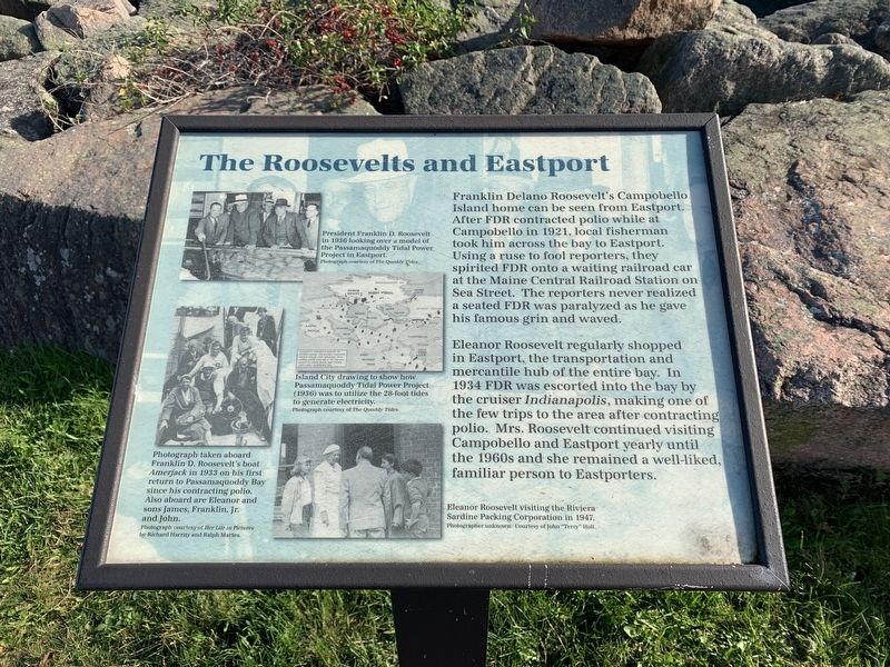 The Roosevelts and Eastport Marker image. Click for full size.