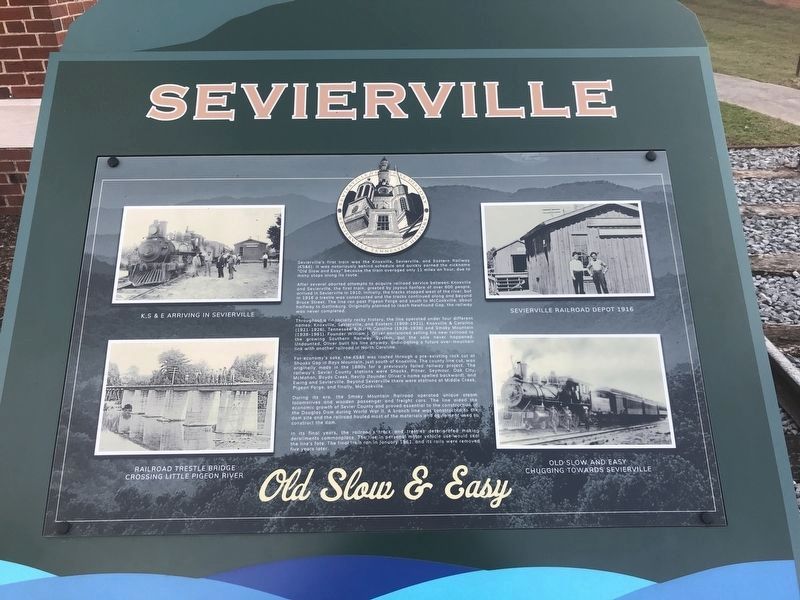 Sevierville — Old Slow & Easy Marker image. Click for full size.