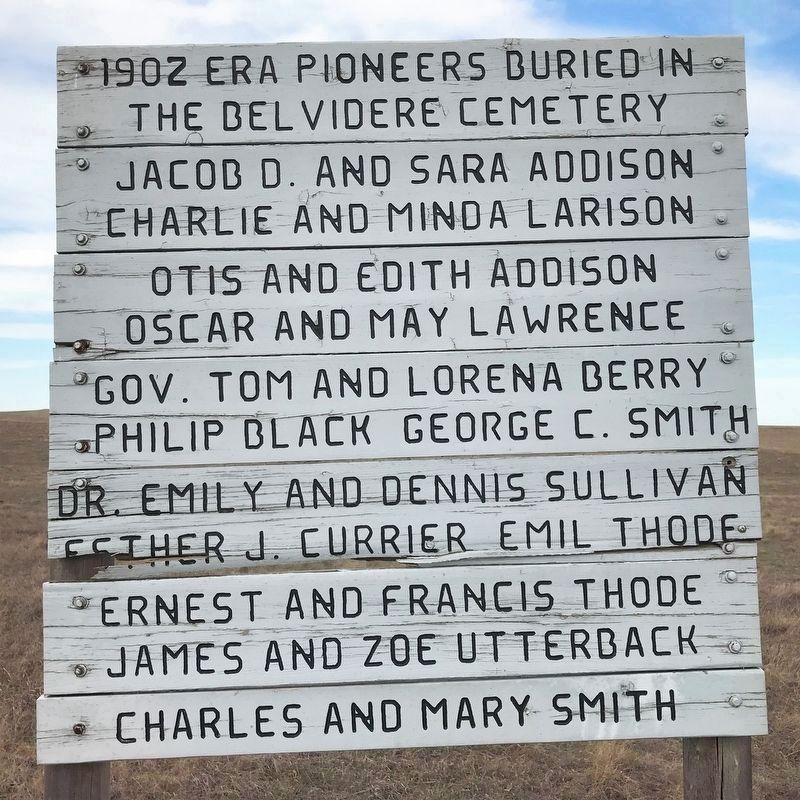 Nearby Marker listing Tom and Lorena Berry as 1902 Pioneers buried in the Belvidere Cemetery image. Click for full size.