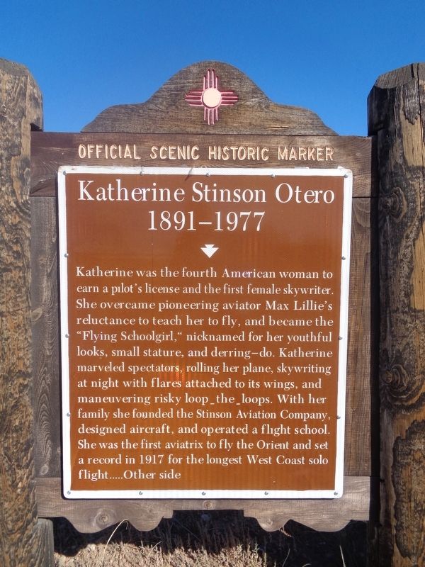 Katherine Stinson Otero Marker. Click for full size. Katherine Stinson Otero Marker image. Click for full size.