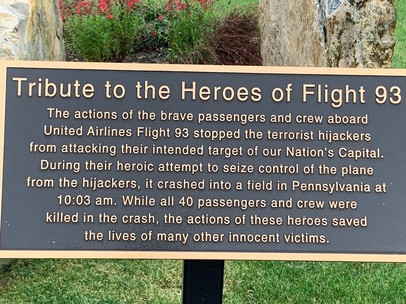 Tribute to the Heroes of Flight 93 Marker image. Click for full size.