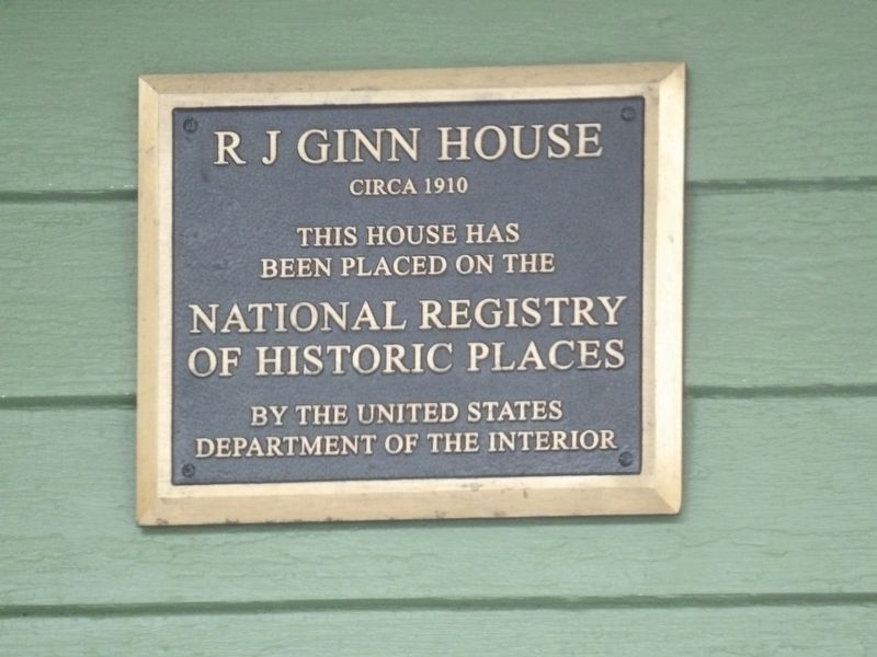 R J Ginn House Marker. Click for full size. R J Ginn House Marker image. Click for full size.