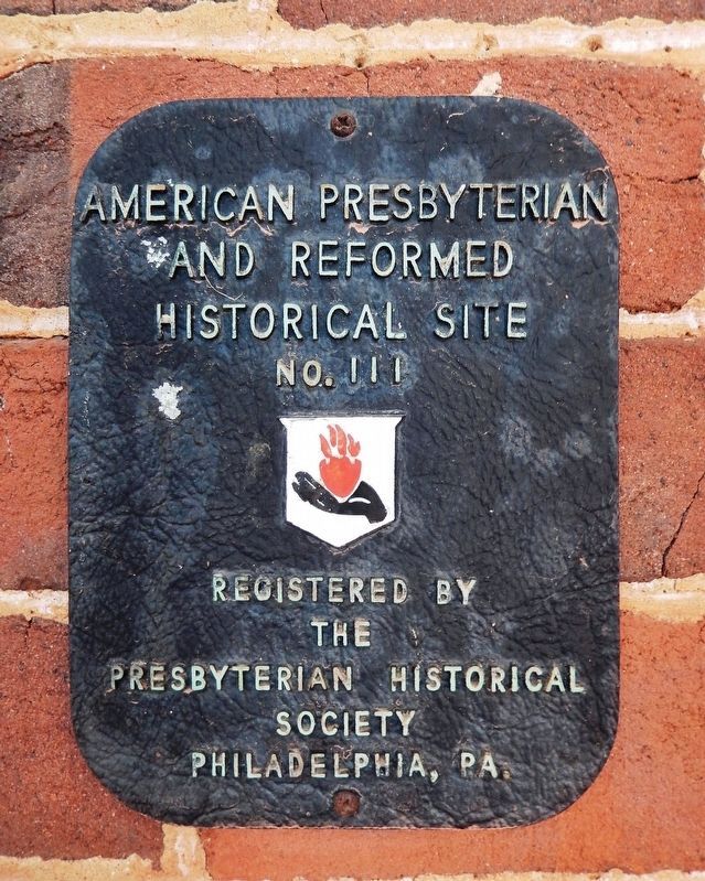 American Presbyterian and Reformed Historical Site No. 111 image. Click for full size.