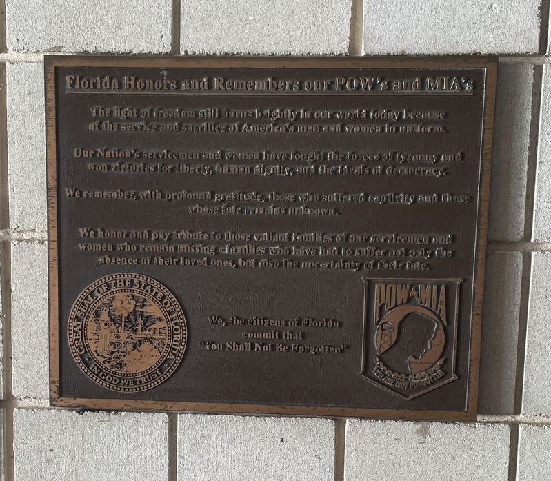 Florida Honors and Remembers our POW’s and MIA’s Marker. Click for full size. Florida Honors and Remembers our POW’s and MIA’s Marker image. Click for full size.