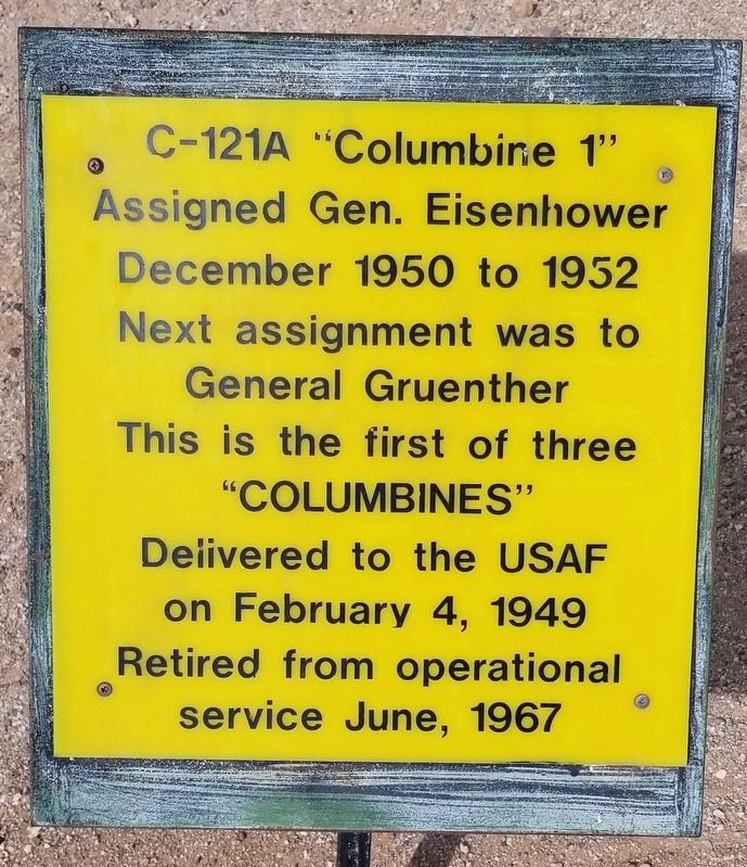 C-121A "Columbine 1" Marker. Click for full size. C-121A "Columbine 1" Marker image. Click for full size.