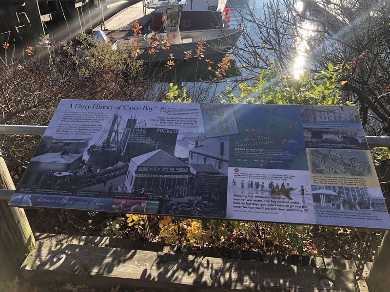 A Dirty History of Casco Bay Marker image. Click for full size.