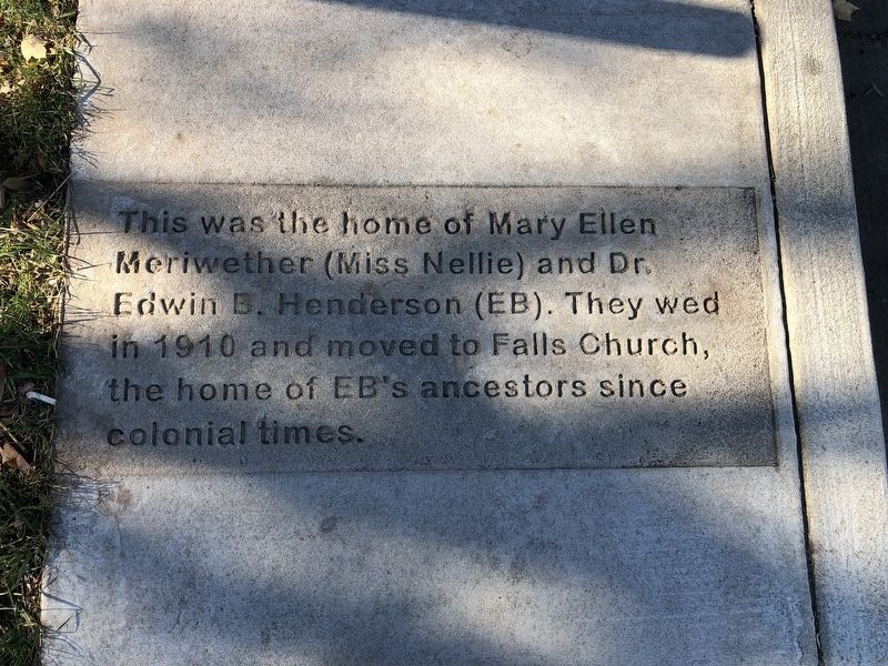 Home of Mary Ellen Meriwether (Miss Nellie) and Dr. Edwin B. Henderson (EB) Marker image. Click for full size.
