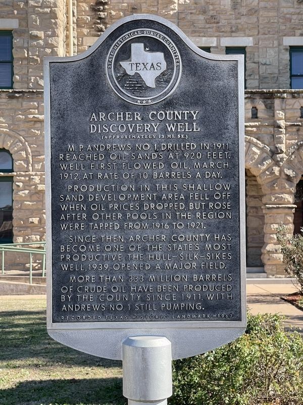 Archer County Discovery Well Marker. Click for full size. Archer County Discovery Well Marker image. Click for full size.