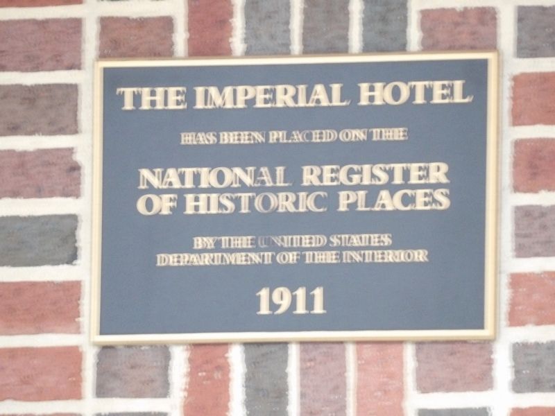 The Imperial Hotel Marker image. Click for full size.