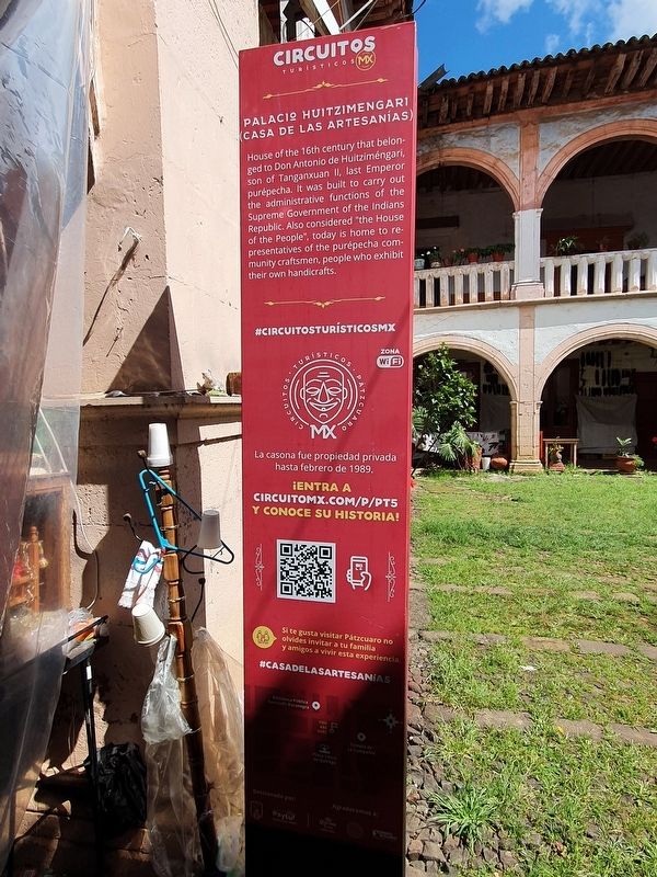Palacio Huitzimengari / Casa de las Artesanías Marker English text. Click for full size. Palacio Huitzimengari / Casa de las Artesanías Marker English text image. Click for full size.