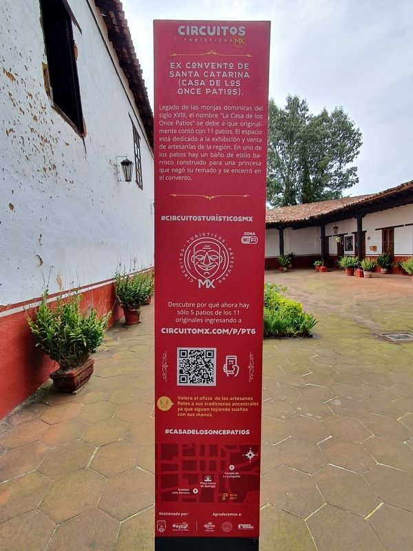 Ex Convent of Santa Catarina (House of the Eleven Courtyards) Marker image. Click for full size.
