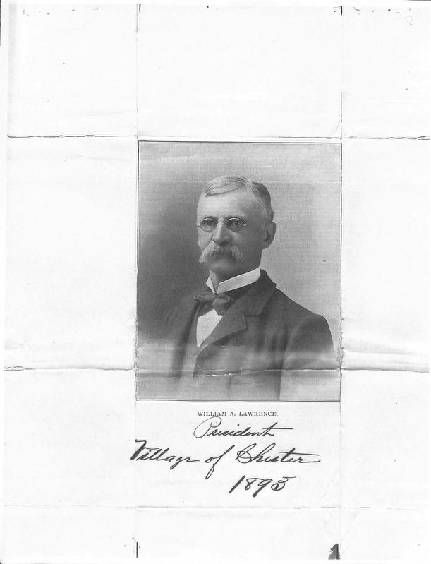 William A. Lawrence, President Village of Chester 1893 image. Click for full size.