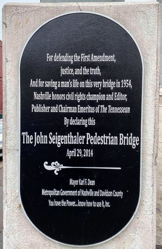 John Siegenthaler Pedestrian Bridge Marker. Click for full size. John Siegenthaler Pedestrian Bridge Marker image. Click for full size.