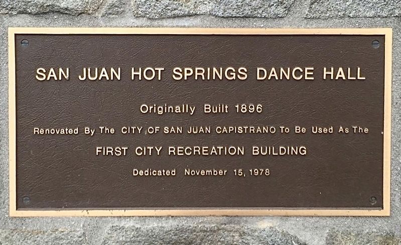 San Juan Hot Springs Dance Hall Marker. Click for full size. San Juan Hot Springs Dance Hall Marker image. Click for full size.