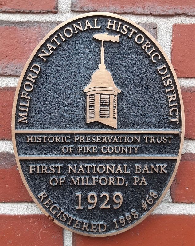 First National Bank of Milford, Pa Marker image. Click for full size.