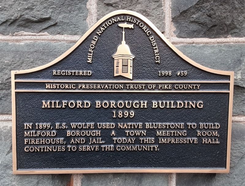 Milford Borough Building Marker. Click for full size. Milford Borough Building Marker image. Click for full size.