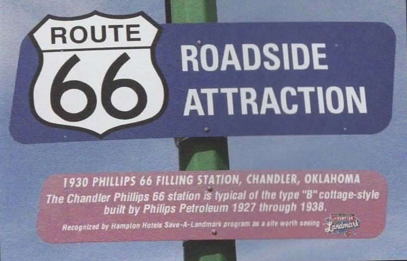 1930 Phillips 66 Filling Station, Chandler, Oklahoma Marker image. Click for full size.