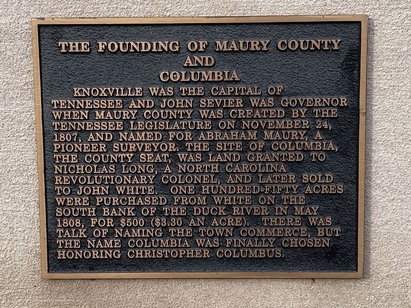The Founding of Maury County and Columbia Marker image. Click for full size.