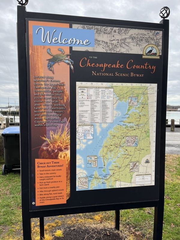 Welcome to the Chesapeake Country National Scenic Byway side of the marker. Click for full size. Welcome to the Chesapeake Country National Scenic Byway side of the marker image. Click for full size.