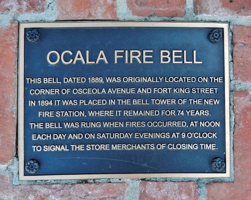 Alternate Ocala Fire Bell Marker<br>(<i>mounted directly in front of bell</i>)</center> image. Click for full size.