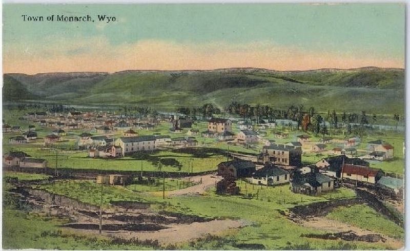 Monarch, WY c. 1914 image. Click for full size.