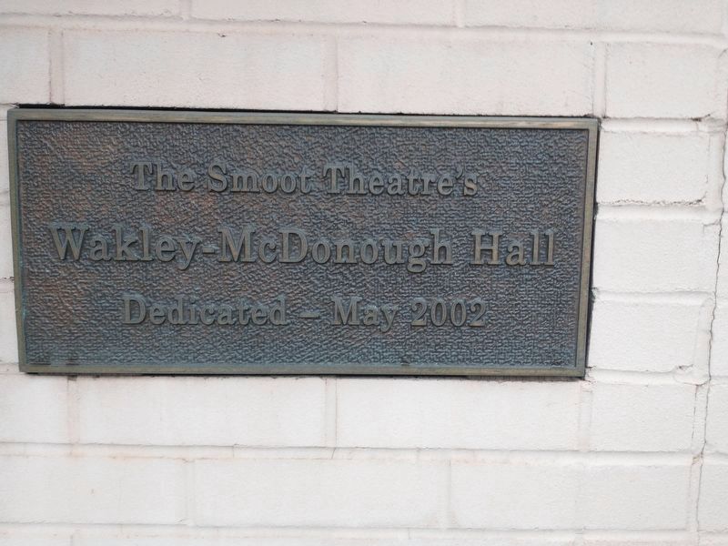 Smoot Theatre's Wakley-McDonough Hall, Dedicated - May 2002 image. Click for full size.