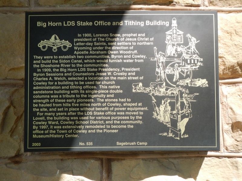 Big Horn LDS Stake Office and Tithing Building Marker image. Click for full size.