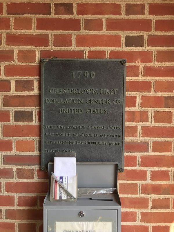 Chestertown, First Population Center of the United States Marker. Click for full size. Chestertown, First Population Center of the United States Marker image. Click for full size.