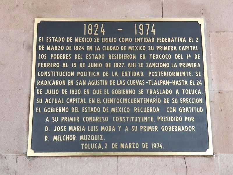 The Founding of the State of Mexico Marker image. Click for full size.