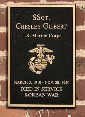SSgt. Chesley Gilbert Marker image. Click for full size.