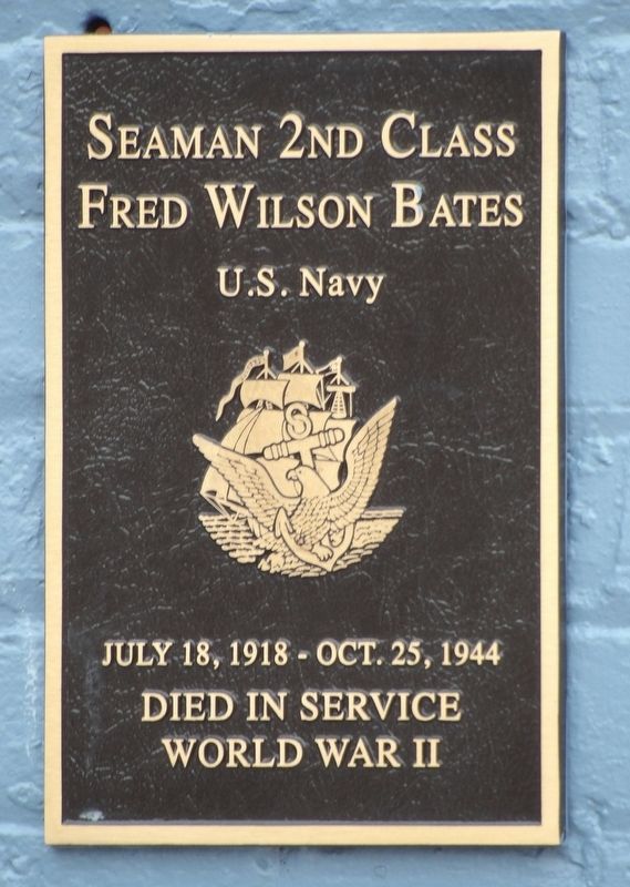 Seaman 2nd Class Fred Wilson Bates Marker image. Click for full size.