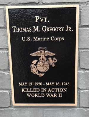 Pvt. Thomas M. Gregory, Jr. Marker image. Click for full size.