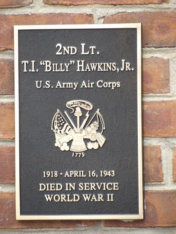 2nd Lt. T.I. "Billy" Hawkins, Jr. Marker image. Click for full size.