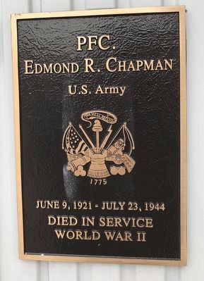 PFC. Edmond R. Chapman Marker. Click for full size. PFC. Edmond R. Chapman Marker image. Click for full size.