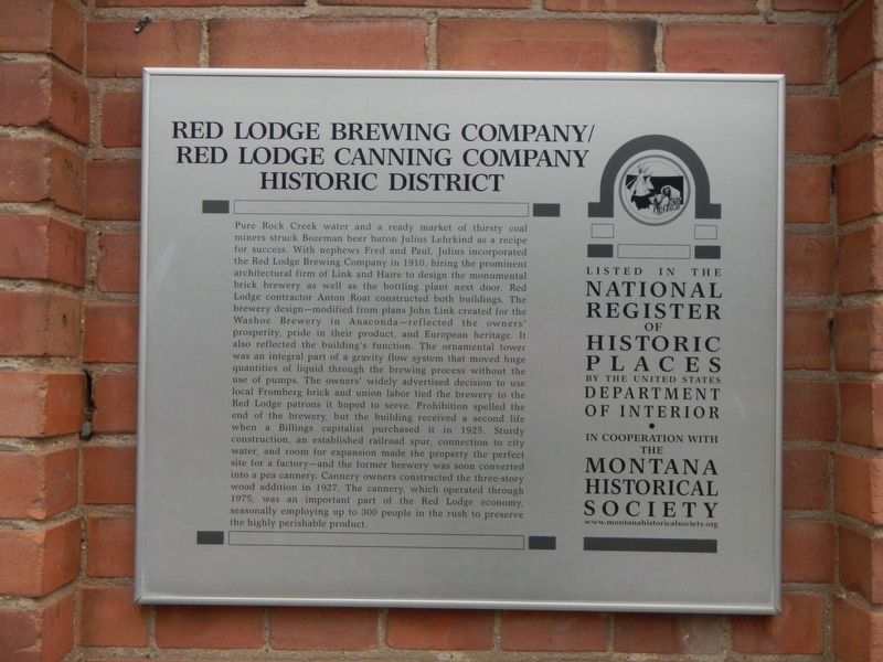 Red Lodge Brewing Company/ Red Lodge Canning Company Historic District Marker image. Click for full size.