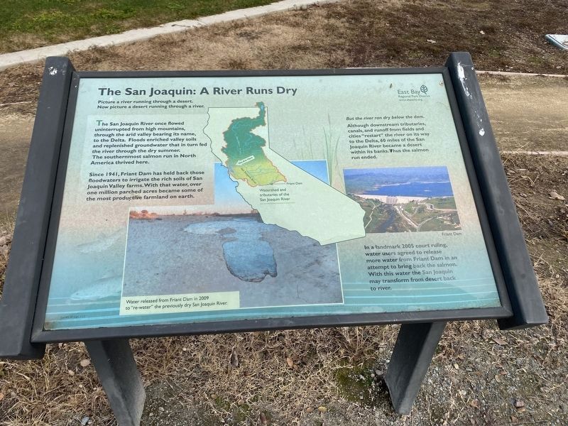The San Joaquin: A River Runs Dry Marker image. Click for full size.