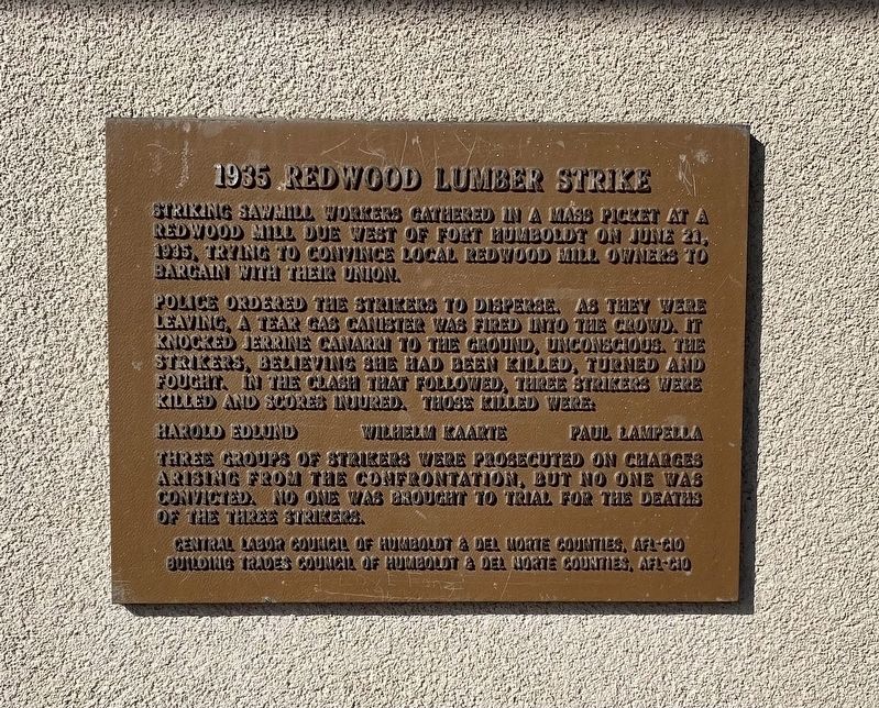 1935 Redwood Lumber Strike Marker. Click for full size. 1935 Redwood Lumber Strike Marker image. Click for full size.