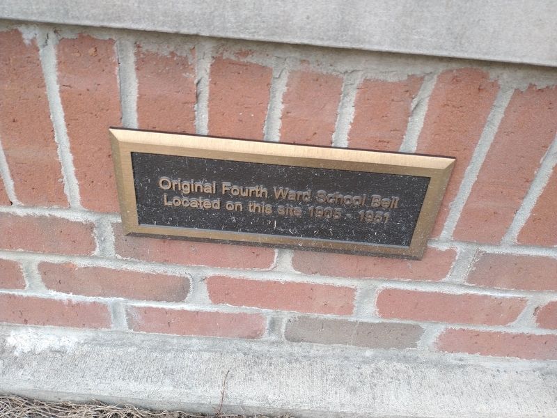Original Fourth Ward School Bell Marker. Click for full size. Original Fourth Ward School Bell Marker image. Click for full size.