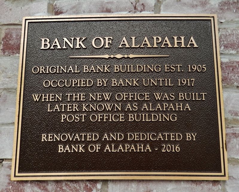 Bank of Alapaha Marker. Click for full size. Bank of Alapaha Marker image. Click for full size.