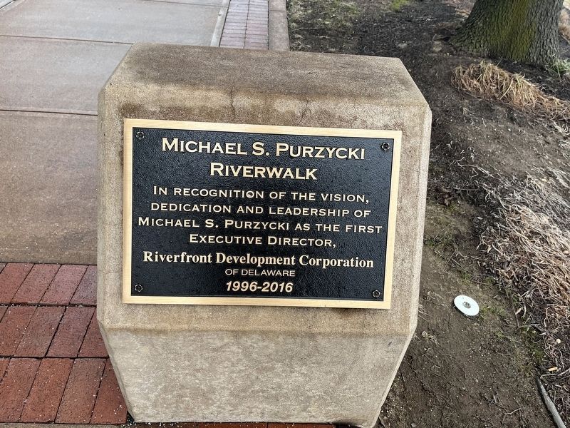 Michael S. Purzycki Riverwalk Marker image. Click for full size.