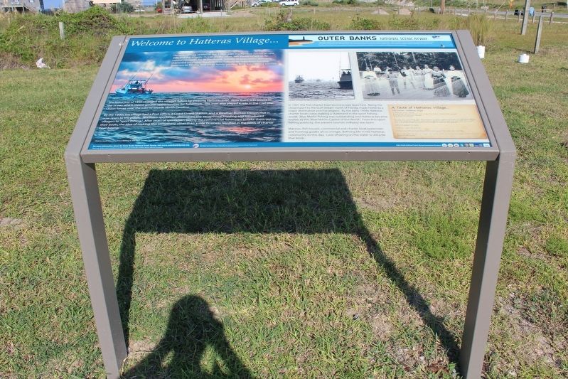 Welcome to Hatteras Village Marker. Click for full size. Welcome to Hatteras Village Marker image. Click for full size.