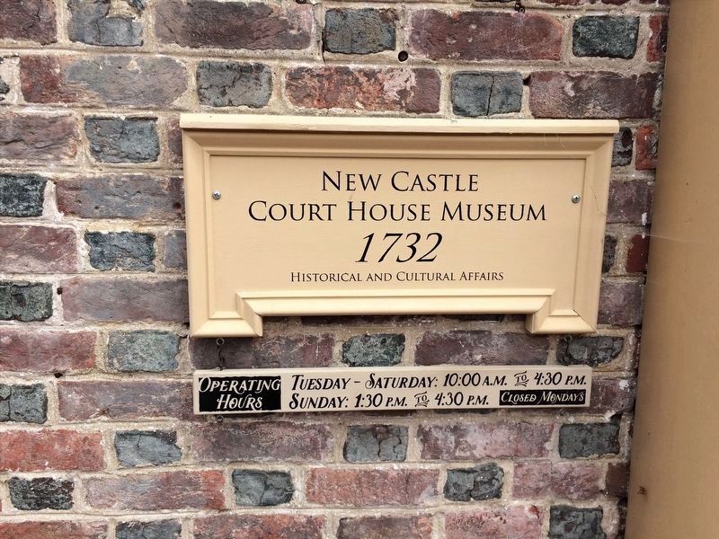 New Castle Court House 1732 Marker image. Click for full size.
