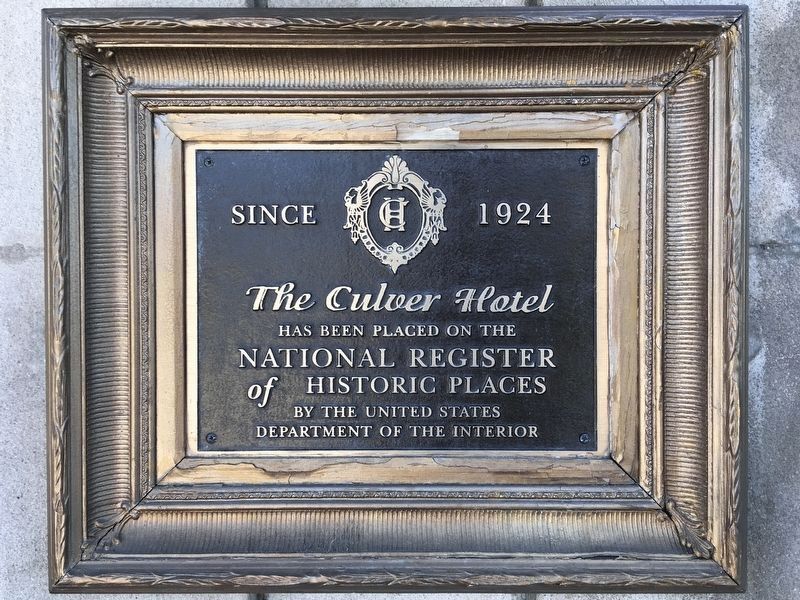 Culver Hotel Marker image. Click for full size.