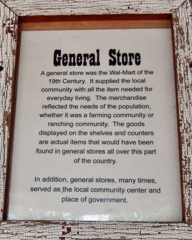 General Store Marker. Click for full size. General Store Marker image. Click for full size.