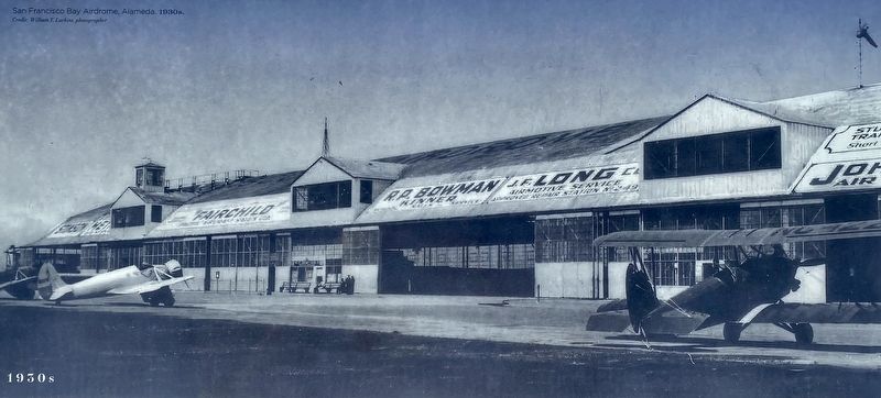 Marker inset: <i>San Francisco Bay Airdrome, Alameda</i> image. Click for full size.
