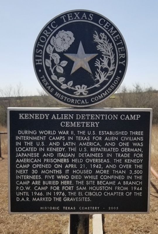 Kenedy Alien Detention Camp Cemetery Marker image. Click for full size.