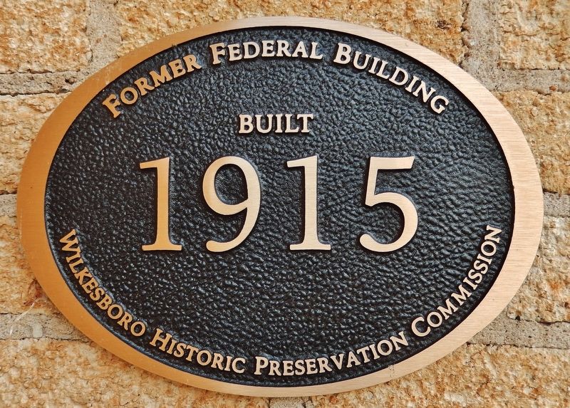Former Federal Building Marker image. Click for full size.